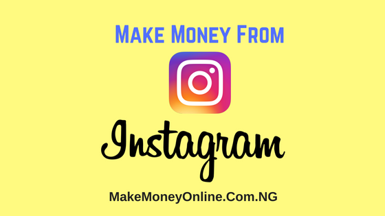 How to Make Money from Instagram by Uploading Photos