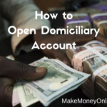 How to Open Domiciliary Account in Nigeria: Steps and documents needed 